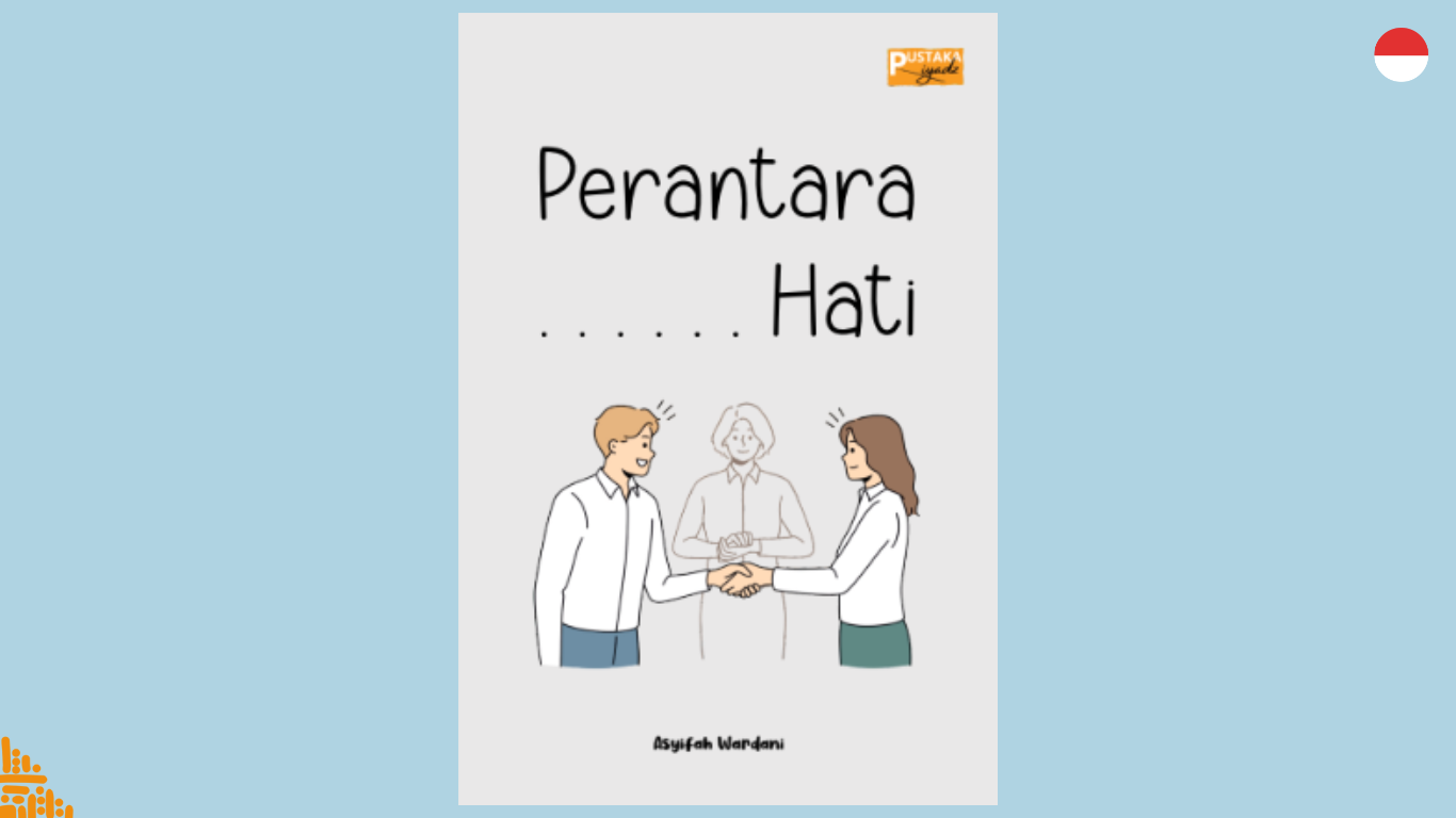 Sinopsis: Perantara Hati