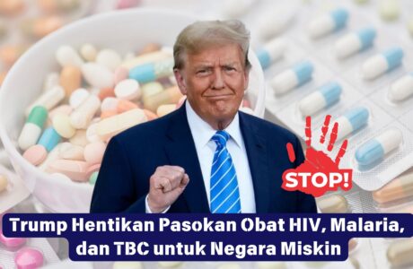 Trump Hentikan Pasokan Obat HIV, Malaria, dan TBC untuk Negara Miskin